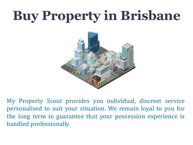 My Property Scout Brisbane My Property Scout Brisbane