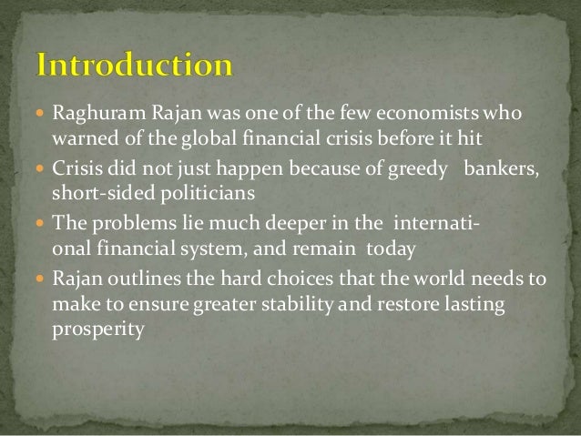 Fault Lines How Hidden Fractures Still Threaten the World Economy