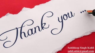 Sahildeep Singh Kohli
sahil.sdsk@gmail.com
 