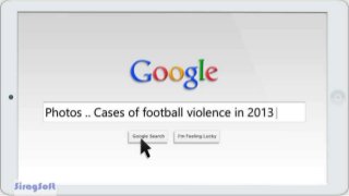 Photos .. Cases of football violence in 2013