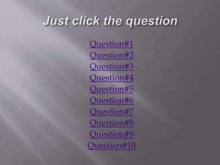 Question#1
Question#2
Question#3
Question#4
Question#5
Question#6
Question#7
Question#8
Question#9
Question#10
 
