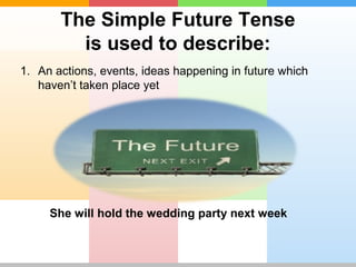The Simple Future Tense | PPT