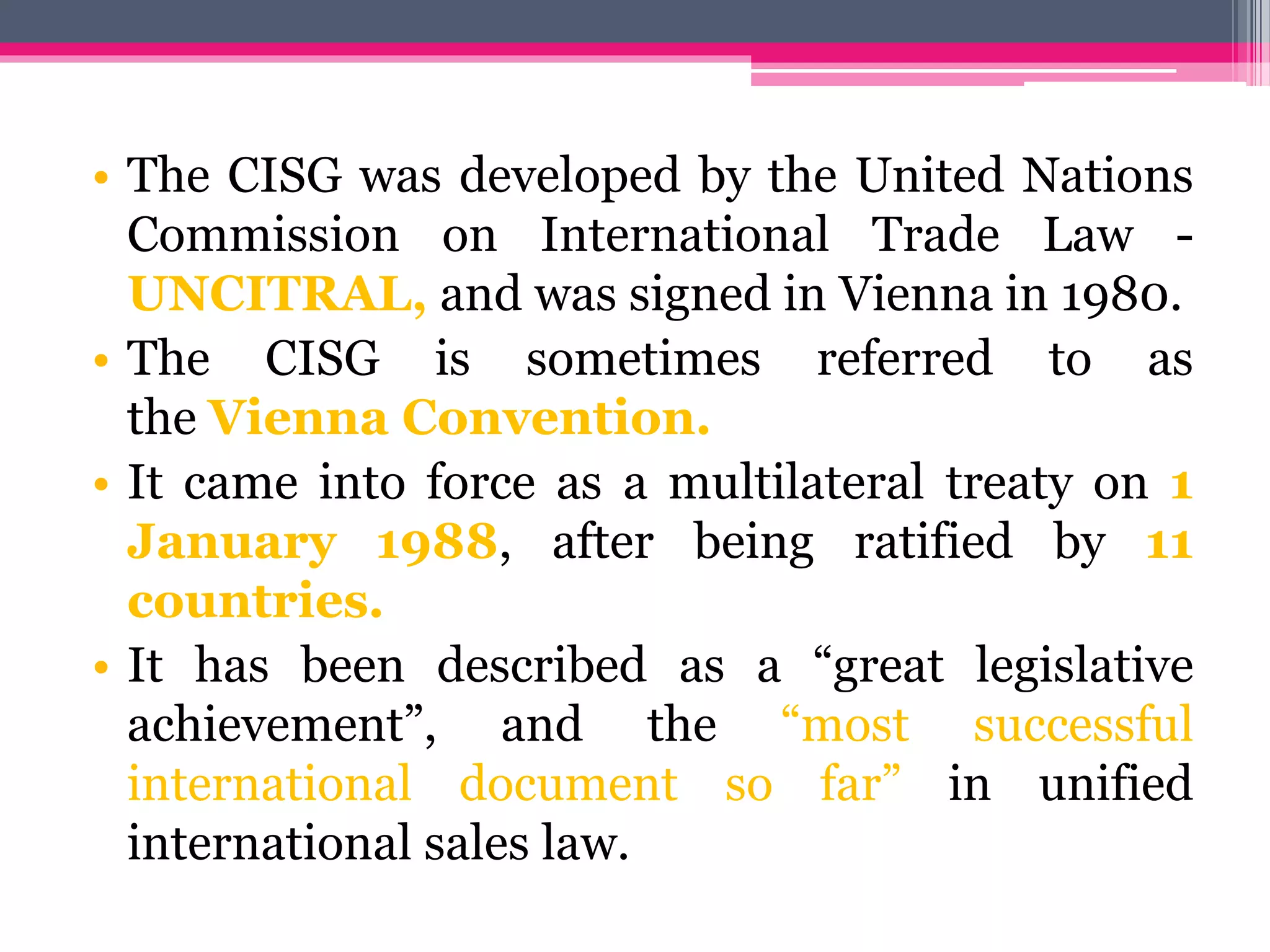 UNITED NATIONS CONVENTION ON CONTRACT FOR INTERNATIONAL SALE OF GOODS UNITED NATIONS CONVENTION ON CONTRACT FOR INTERNATIONAL SALE OF GOODS