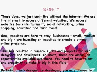 ppt of web designing and development | PPTX | Web Development | Internet