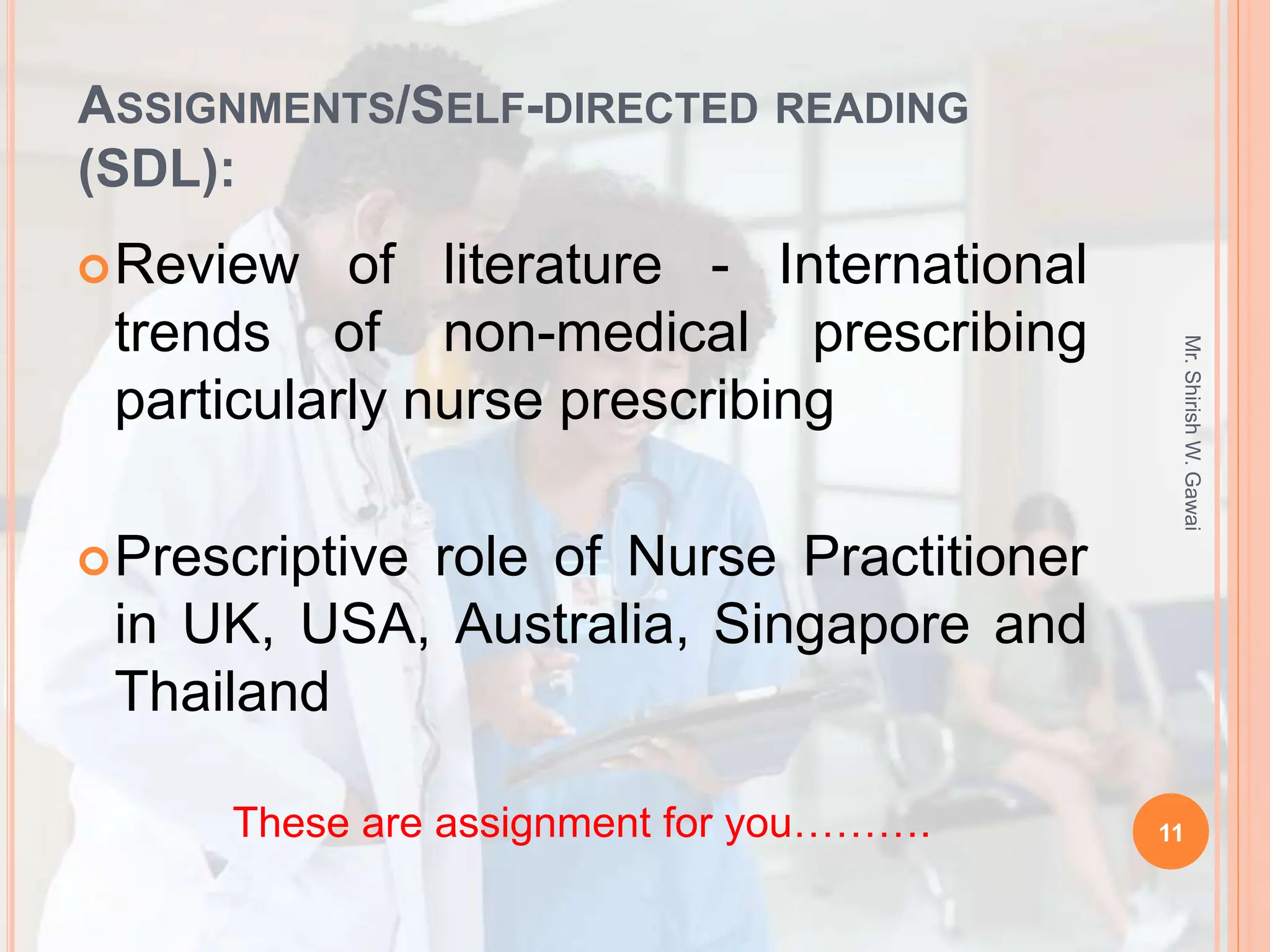 The Prescriptive the role of nurses and nurse Practitioners | PPTX