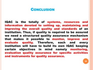 Functions and Rules of Institutional Quality Assurance Cell (IQAC) | PPT
