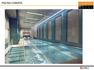 PISCINA COBERTA
 