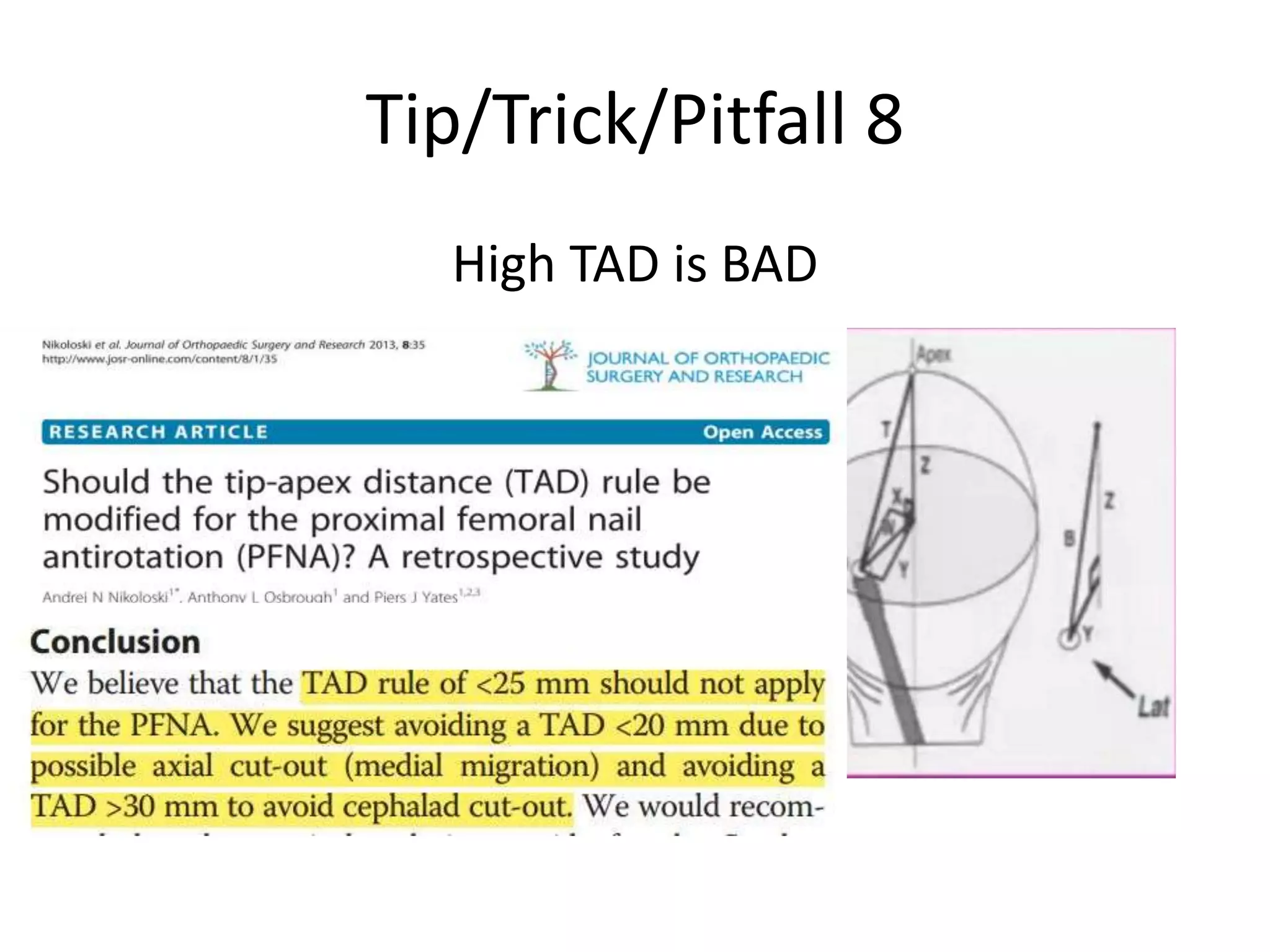 Tip/Trick/Pitfall 8
High TAD is BAD
 