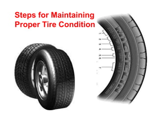 Tire Safety and Maintenance PPTX