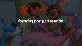 Gracias por su atención
 