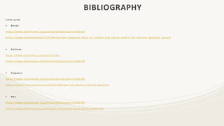 BIBLIOGRAPHY
Links used:
• Benet:
https://www.metmuseum.org/art/collection/search/546194
https://www.academia.edu/31747764/Ancient_Egyptian_Harp_Its_origins_and_status_within_the_Ancient_Egyptian_society
• Sistrum:
https://www.britannica.com/art/sistrum
https://www.metmuseum.org/art/collection/search/546194
• Clappers
https://www.metmuseum.org/art/collection/search/546194
https://collections.artsmia.org/art/115320/pair-of-clappers-ancient-egyptian
• Ney
https://www.metmuseum.org/art/collection/search/546194
https://www.ethnicmusical.com/ney/5-interesting-facts-about-arabic-ney
 