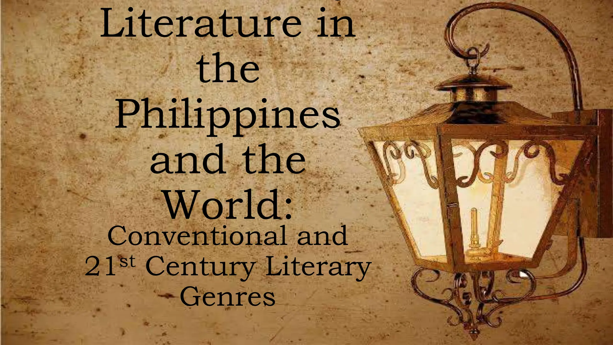 21st Century literature in the Philippines and the world Conventional
