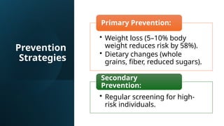 Type 2 Diabetes Mellitus: Overview, Management, and Prevention | PPTX