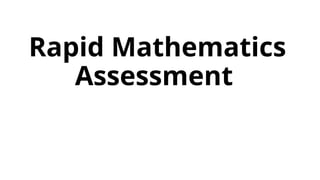 Rapid-Mathematics-Assessment for Grade 6 | PPTX
