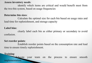 Two Bin Model Implementation of two bin system in ppt presentation | PDF