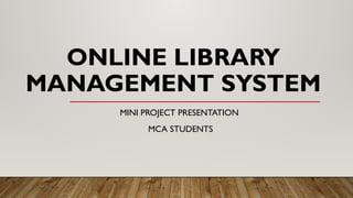 PPT.libray management system using php and my sql | PPTX