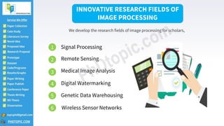 Final Year Master Thesis in Image Processing Research Help | PPTX