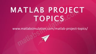 MATLAB Research Project Topics | PPT