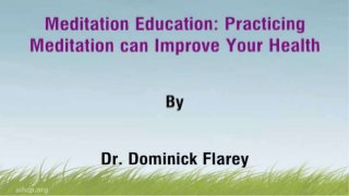 Meditation Education: Practicing Meditation can Improve Your Health