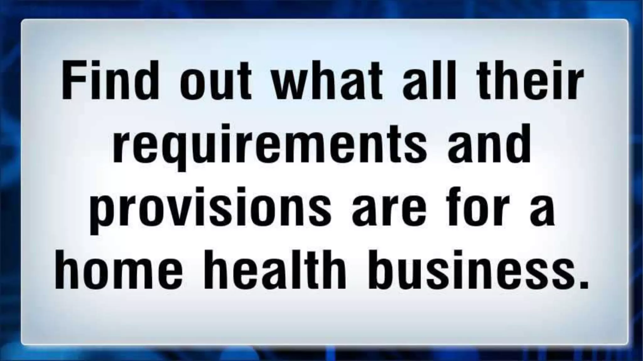 Starting A Home Health Care Business