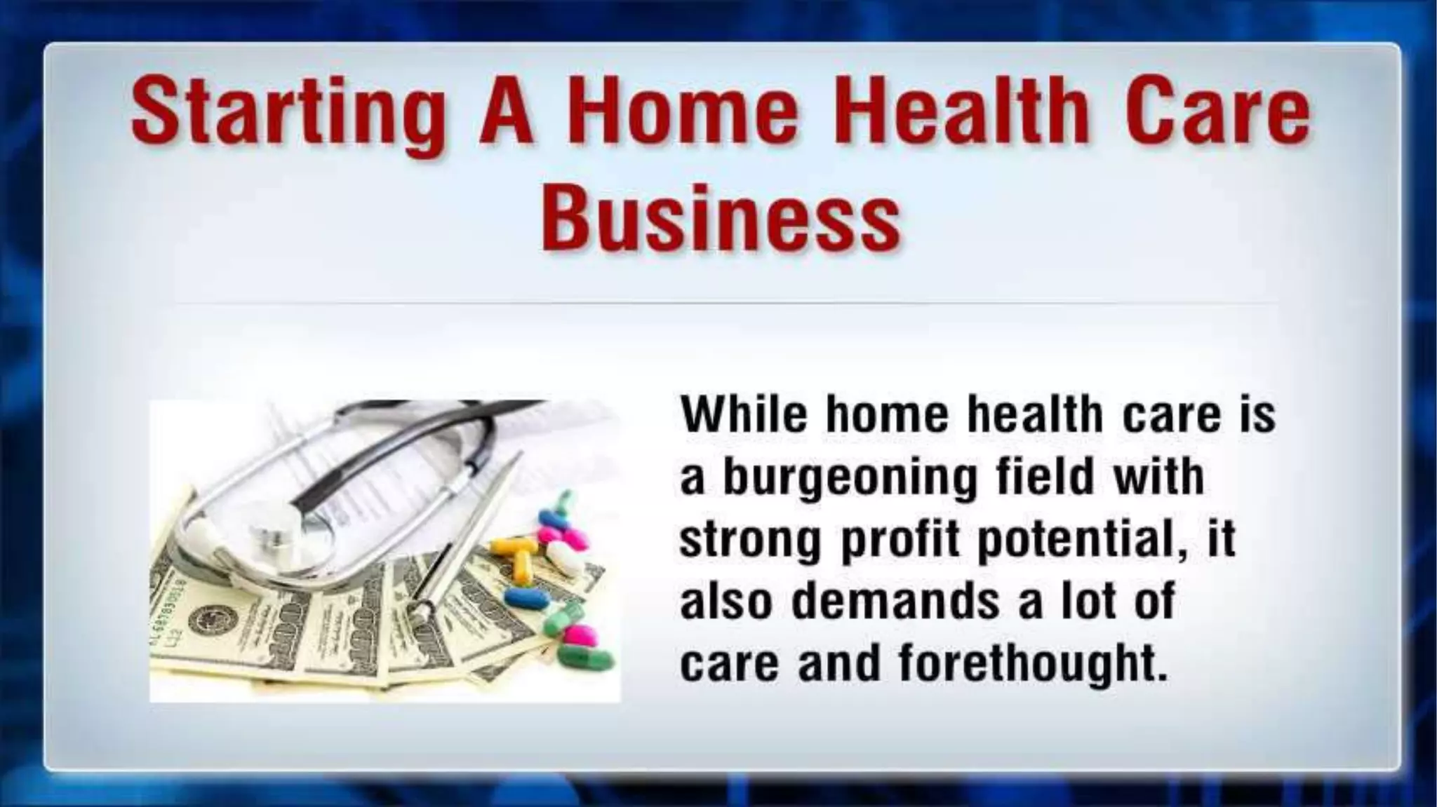 Starting A Home Health Care Business