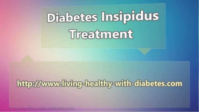 Diabetes Insipidus - Prevention And Treatment