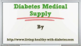 Diabetes Medical Supply