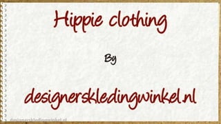Hippie kleding