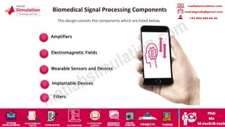 Biomedical Signal Processing Projects Research Guidance | PPTX