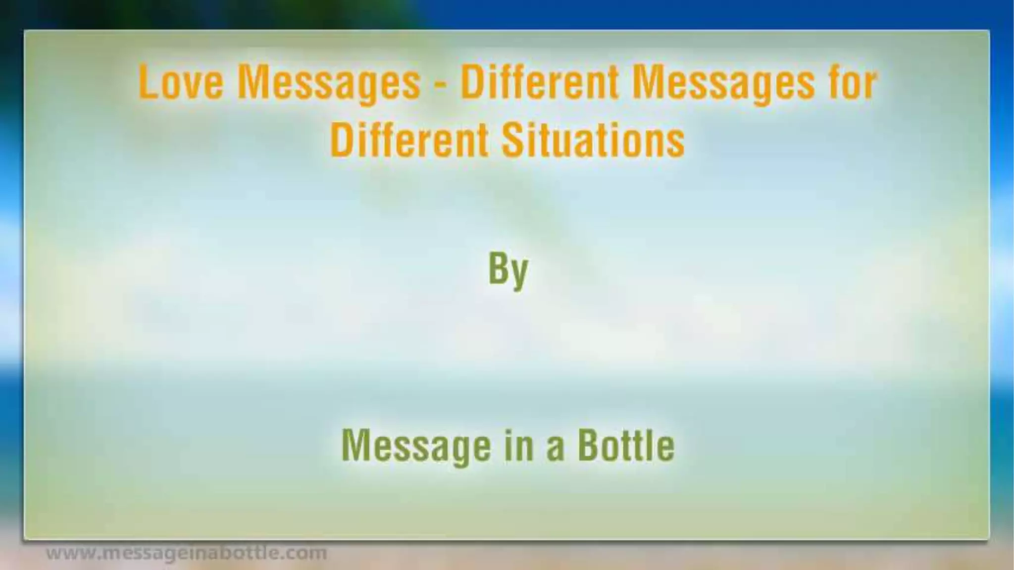 Love Messages - Different Messages for Different Situations | PPTX