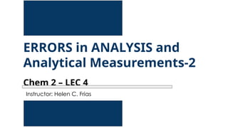 PPT-4-Chem-2-Errors-in-Analysis-and-Measurement-B.pptx