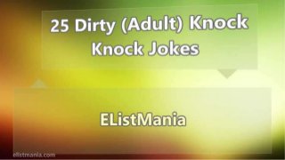 25 Dirty (Adult) Knock Knock Jokes