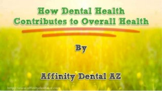 How Dental Health Contributes to Overall Health
