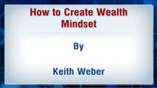 How to Create Wealth Mindset