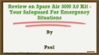 Review on Spare Air 3000 3.0 Kit – Your Safeguard For Emergency Situations