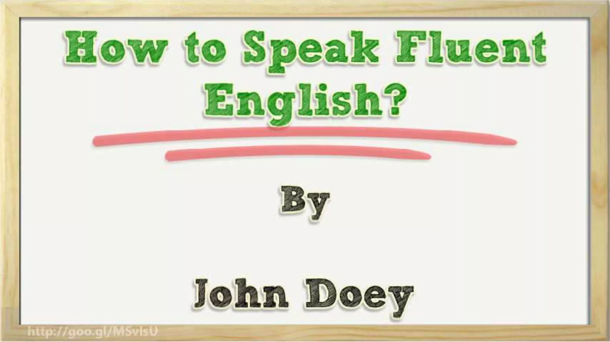 How To Speak Fluent English Pptx