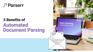 5 Benefits of Automated Document Parsing (4).pdf