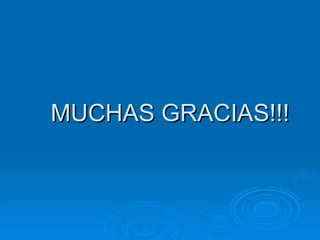 MUCHAS GRACIAS!!! 
