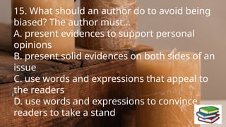 PPT-English 8. Quarter 1.pptx Biased and Unbiased Writing | PPTX