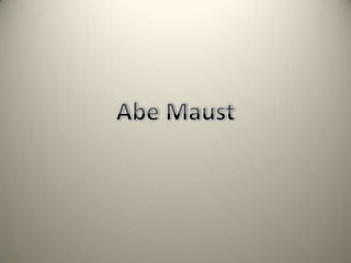 Abe Maust 