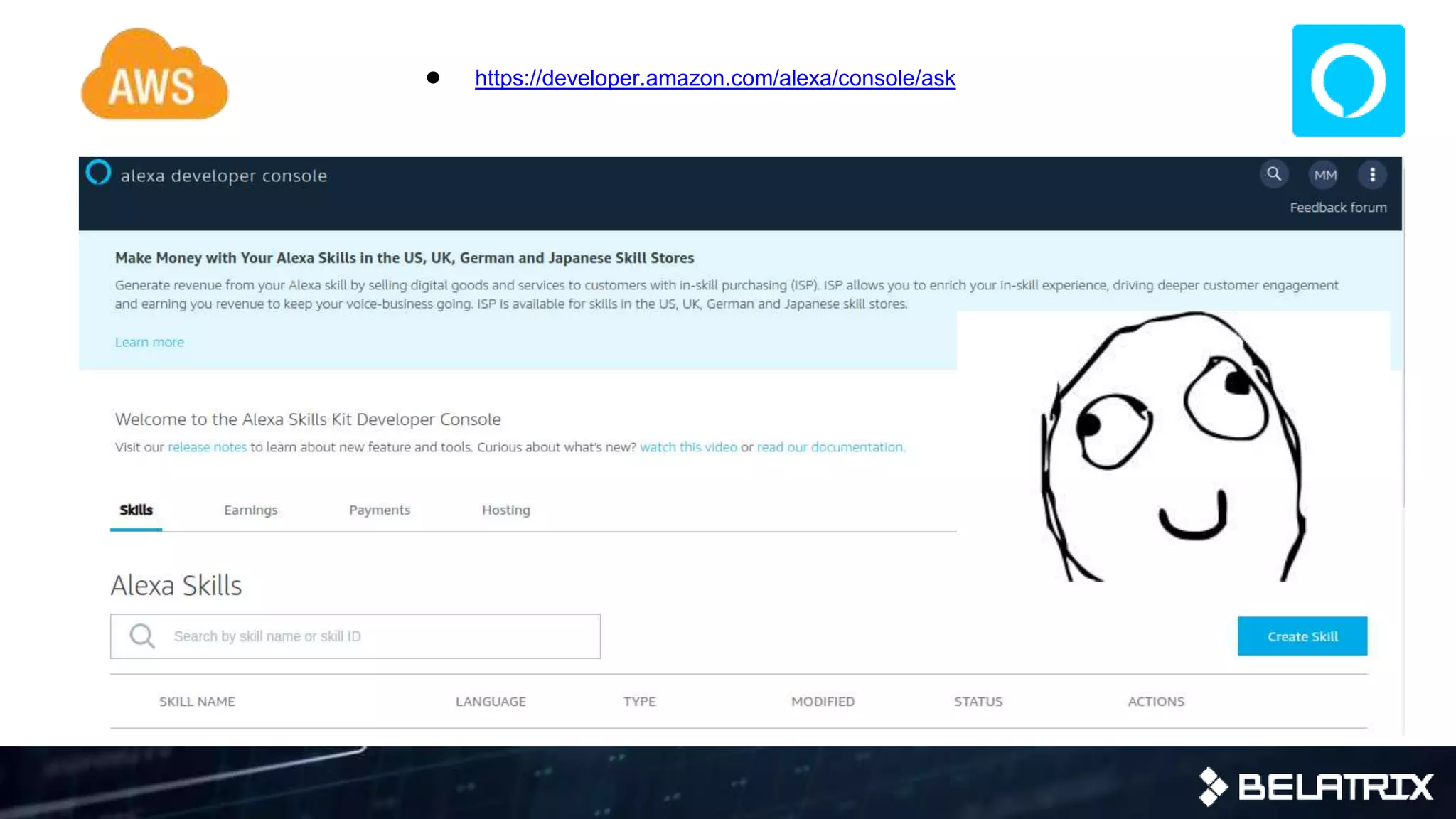 ● https://developer.amazon.com/alexa/console/ask
 