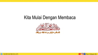 Kita Mulai Dengan Membaca
 