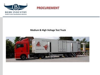 Medium & High Voltage Test Truck
 