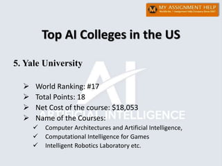 Best Colleges to Study Artificial Intelligence In the USA | PPTX