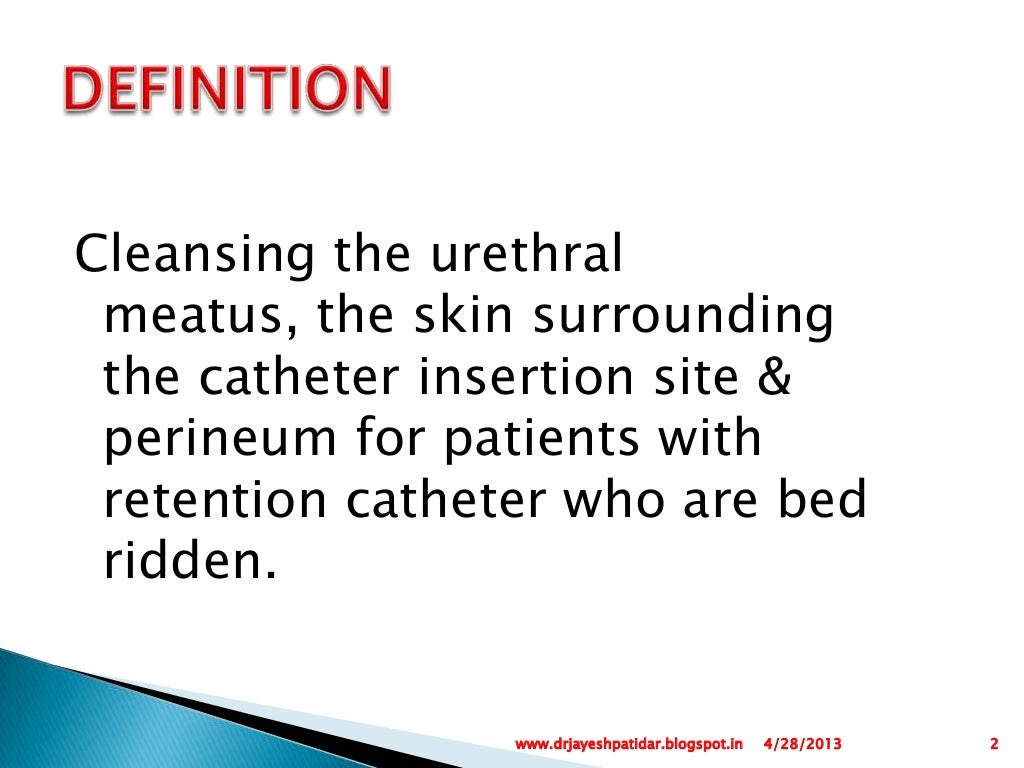 Ppt. catheter care