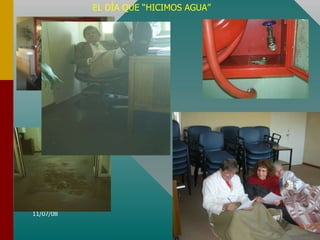EL DÍA QUE “HICIMOS AGUA” 
