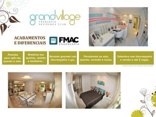 ACABAMENTOS
E DIFERENCIAIS
 