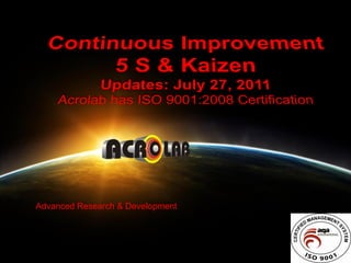 Advanced Research & Development



                                  1
 