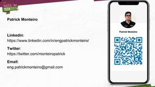 Patrick Monteiro
Linkedin:
https://www.linkedin.com/in/engpatrickmonteiro/
Twitter:
https://twitter.com/monteiropatrick
Email:
eng.patrickmonteiro@gmail.com
 