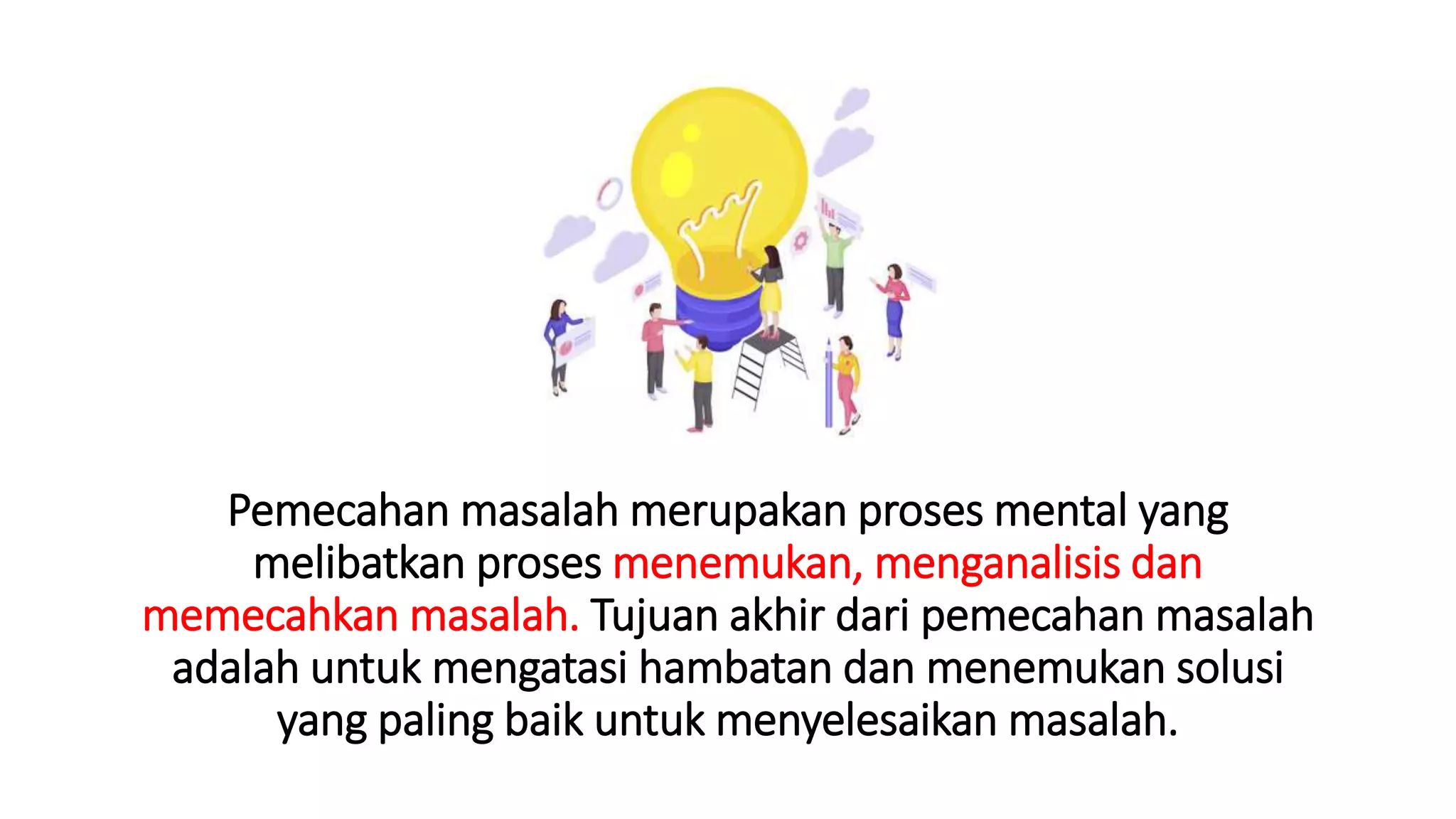 7 Langkah Efektif Pemecahan Masalah (Problem Solving) | PPTX